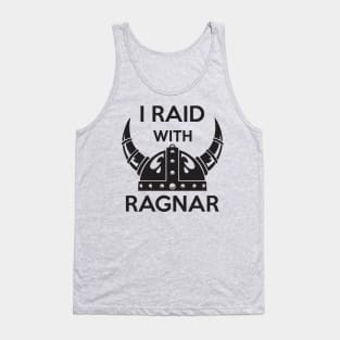 I raid with Ragnar Tank Top